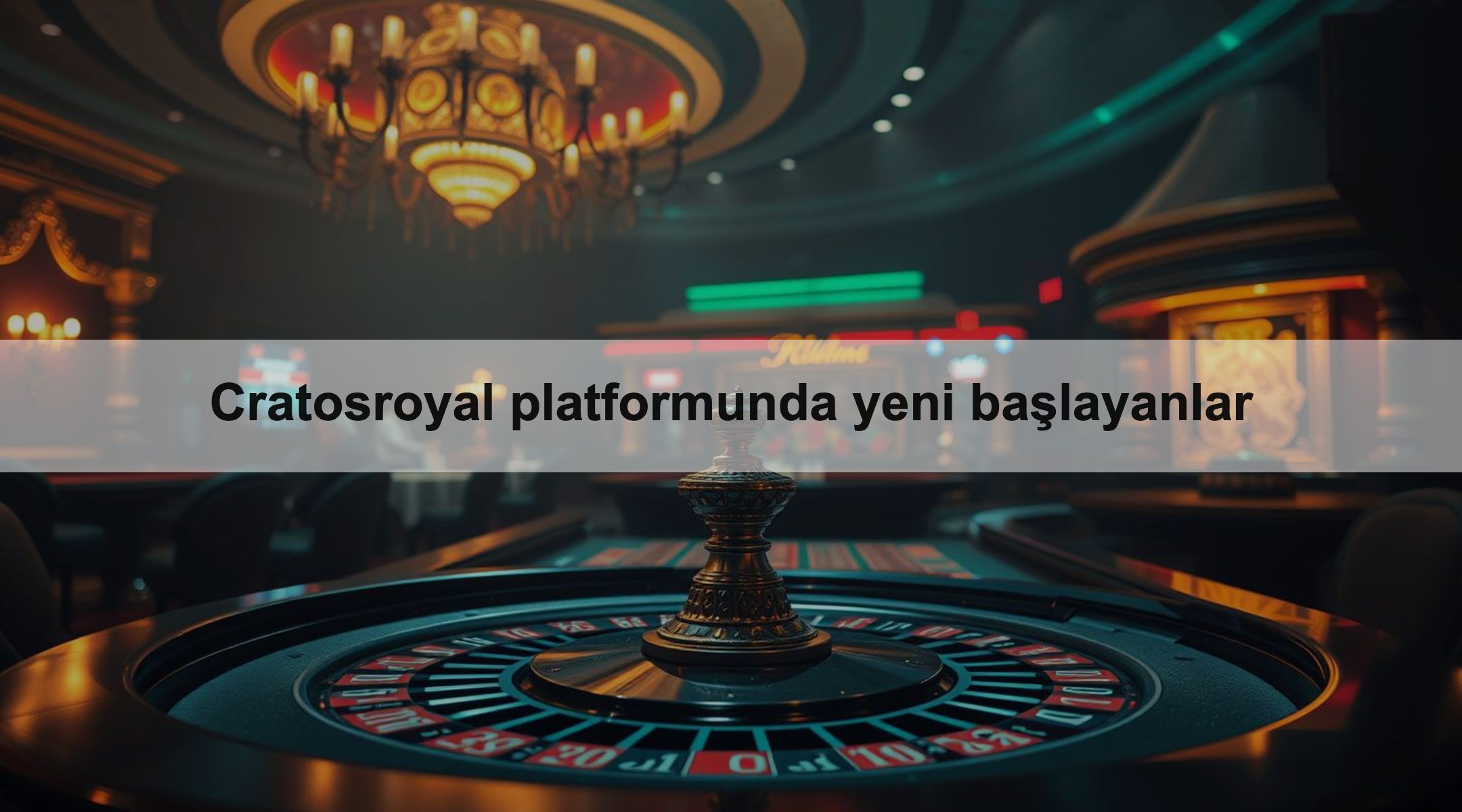 Cratosroyal platformunda yeni başlayanlar